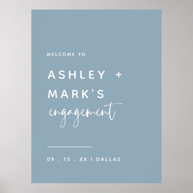 Elegant Dusty Blue Calligraphy Engagement Welcome Poster (Front)