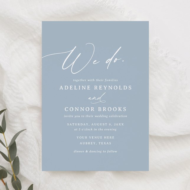 Elegant Dusty Blue Calligraphy We Do Wedding Invitation (Creator Uploaded)