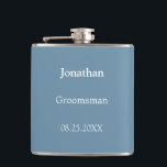 Elegant Dusty Blue Personalized Groomsman Flask<br><div class="desc">Elegant Dusty Blue Personalized Groomsman Flask,  please personalize the name and the wedding date,  using the online personalization template before ordering. The flask may alternatively be personalized for other wedding attendant roles such as Best Man should you wish to do so,  by changing the relevant text accordingly before ordering.</div>