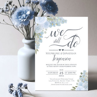 Elegant Dusty Blue Roses We Still Do Vow Renewal Invitation