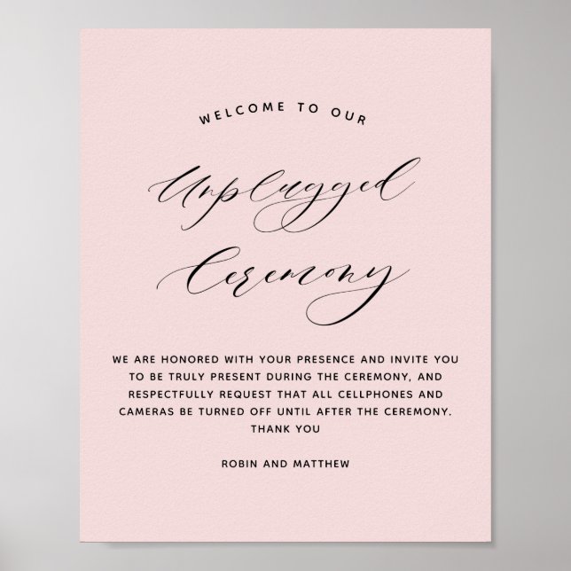 Elegant Dusty Rose Unplugged Ceremony Wedding Sign (Front)