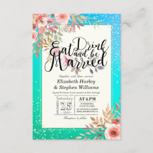Elegant EAT Drink & Be Married Wedding Invitations