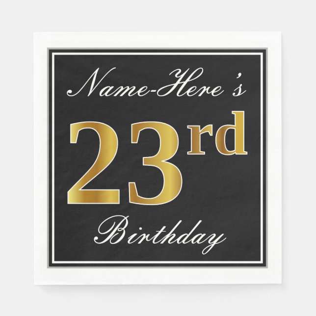 Elegant, Faux Gold 23rd Birthday + Custom Name Napkin (Front)