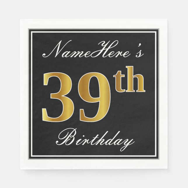 Elegant, Faux Gold 39th Birthday + Custom Name Napkin (Front)