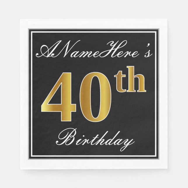 Elegant, Faux Gold 40th Birthday + Custom Name Napkin (Front)
