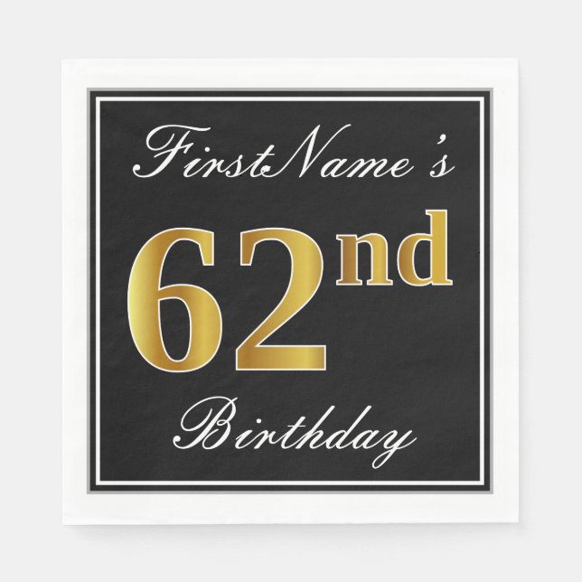 Elegant, Faux Gold 62nd Birthday + Custom Name Napkin (Front)