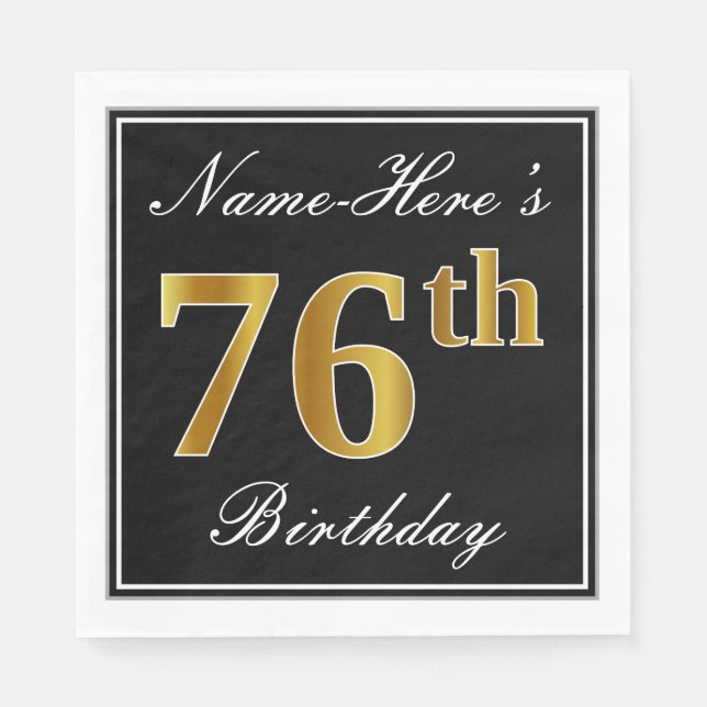 Elegant, Faux Gold 76th Birthday + Custom Name Napkin (Front)