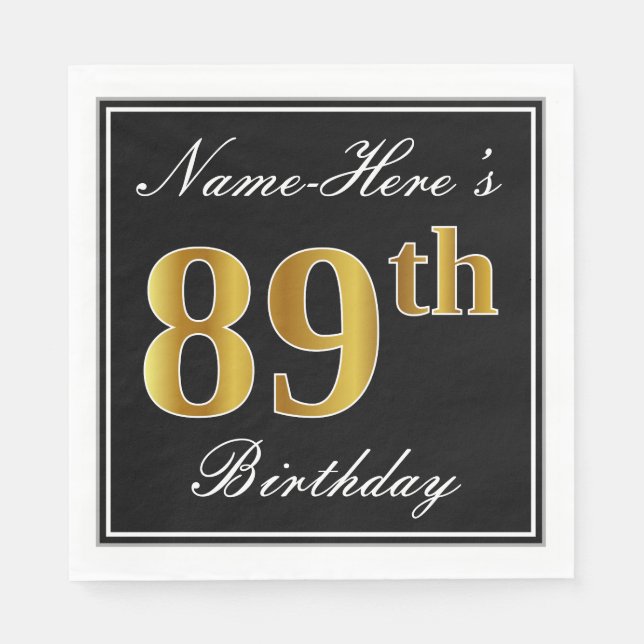 Elegant, Faux Gold 89th Birthday + Custom Name Napkin (Front)