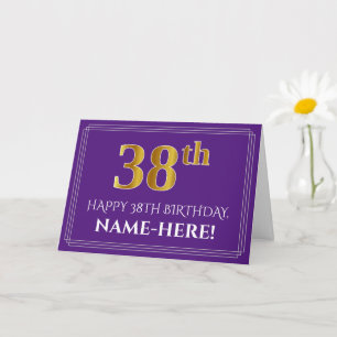 Elegant Faux Gold Look 38th Birthday, Name; Purple Card