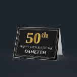 Elegant Faux Gold Look "50th" Birthday   Name Card<br><div class="desc">The front of this elegant and respectable birthday-themed greeting card design features a large ordinal number "50th" having an imitation/faux gold inspired look, the message "HAPPY 50TH BIRTHDAY, ", an editable recipient name, and a border pattern consisting of thin lines on a black coloured background. The inside features a customizable...</div>