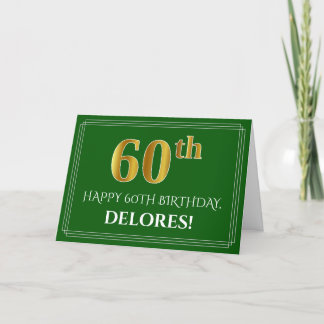 Elegant Faux Gold Look 60th Birthday, Name (Green) Card