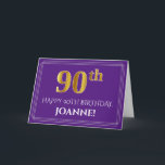 Elegant Faux Gold Look 90th Birthday, Name; Purple Card<br><div class="desc">The front of this luxurious and fancy birthday greeting card design features a large ordinal number "90th" having a faux/imitation gold inspired look, the message "HAPPY 90TH BIRTHDAY, ", a custom recipient name, and a border pattern consisting of thin lines, on a purple coloured background. The inside features a custom...</div>