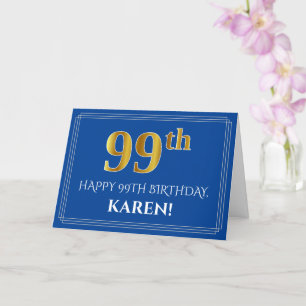 Elegant Faux Gold Look 99th Birthday, Name (Blue) Card