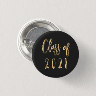 Elegant Faux Gold Script Class of 2021 Black 1 Inch Round Button