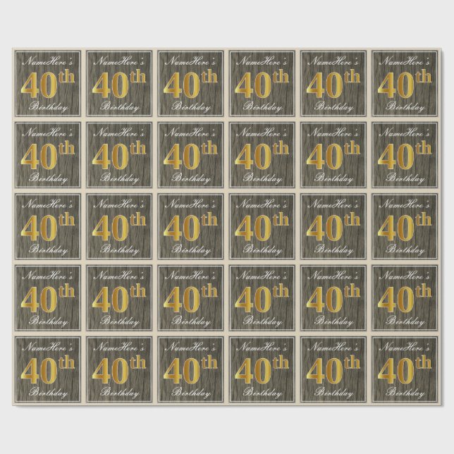 Elegant, Faux Wood, Faux Gold 40th Birthday + Name Wrapping Paper (Flat)