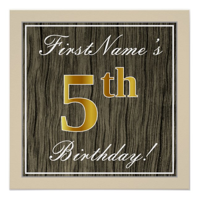 Elegant, Faux Wood, Faux Gold 5th Birthday + Name Poster (Front)