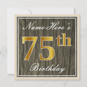 Elegant, Faux Wood, Faux Gold 75th Birthday + Name Invitation