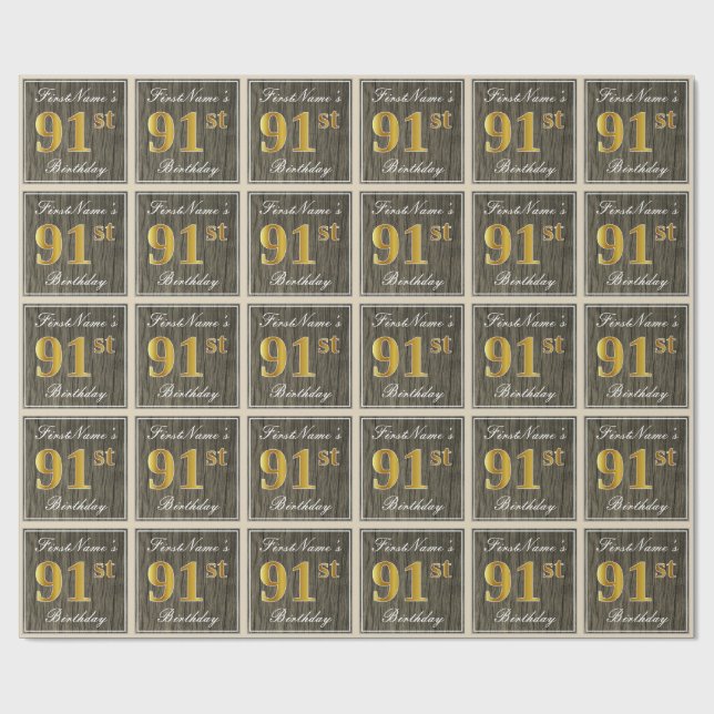 Elegant, Faux Wood, Faux Gold 91st Birthday + Name Wrapping Paper (Flat)