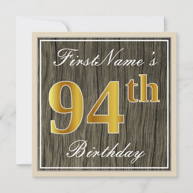 Elegant, Faux Wood, Faux Gold 94th Birthday + Name Invitation (Front)
