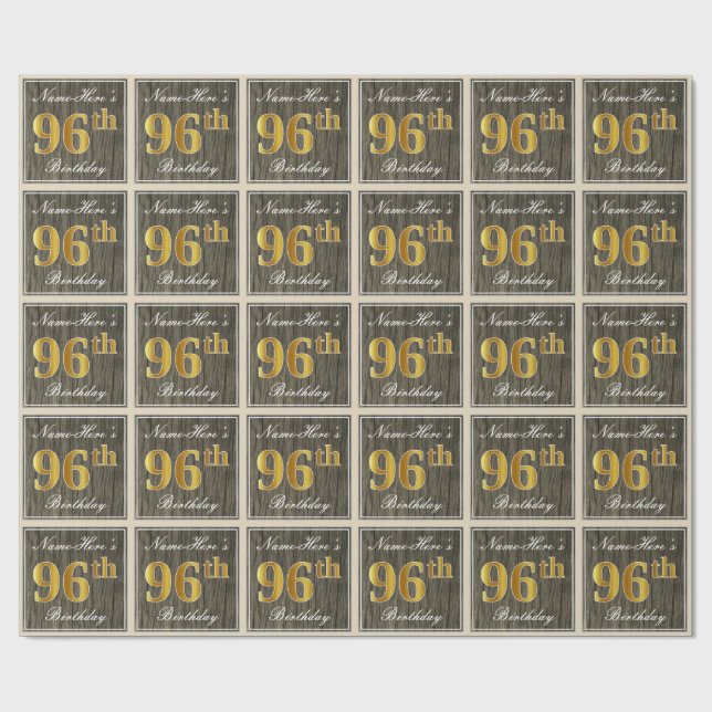 Elegant, Faux Wood, Faux Gold 96th Birthday + Name Wrapping Paper (Flat)