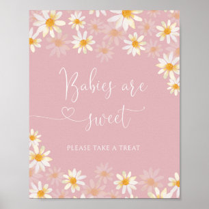 Élégant Fleur sauvage Baby are Sweet Poster