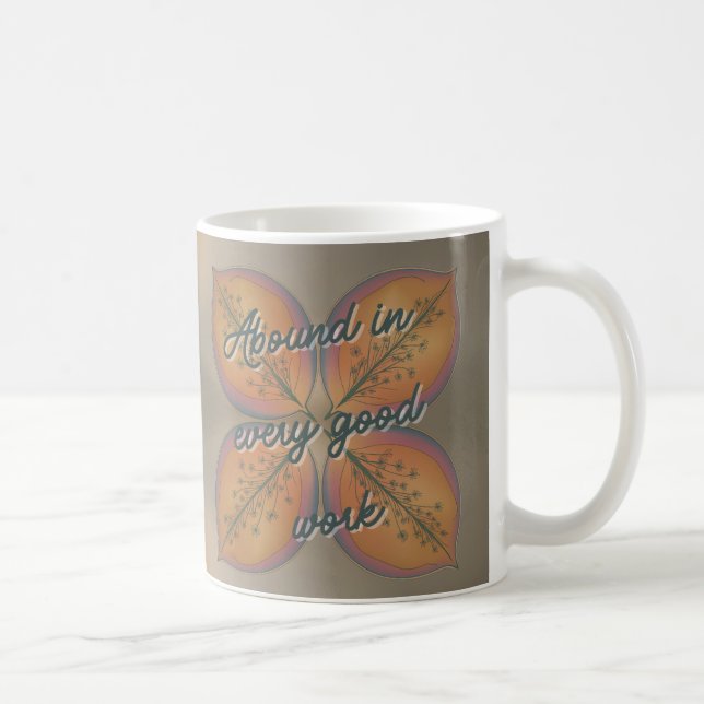 Elegant Floral Abstract 2 Corinthians 9:8 Coffee Mug (Right)