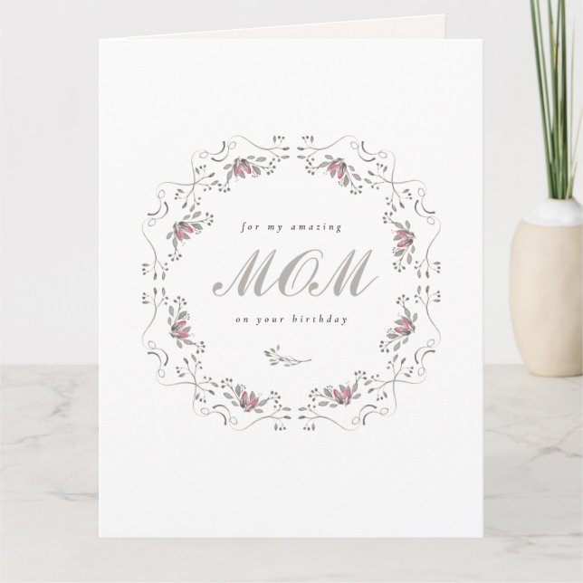 Elegant Floral Botanical birthday Mom Card (Front)