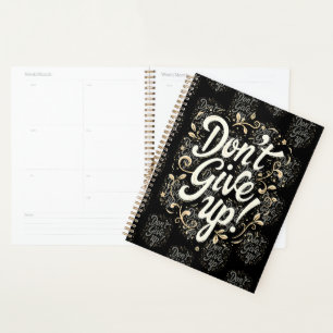 Elegant Floral "Don't Give Up!" Motivational Planner