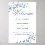 Elegant Floral Dusty Blue Leaves Welcome Wedding  Poster<br><div class="desc">A simple and delicate Wedding Welcome Sign featuring soft dusty blue watercolor floral leaves brunches with an elegant script. Delicate leaves to celebrate your important day in harmony with Nature. You can change the text from the Personalize Menu, and customize it further with the tools provided. If you need help...</div>