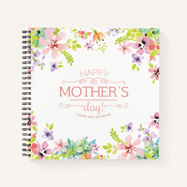 Elegant Floral Happy Mother's Day | Notebook (Front)