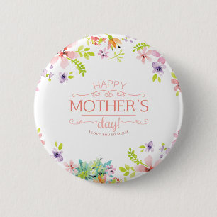 Elegant Floral Happy Mother's Day   Pin Button