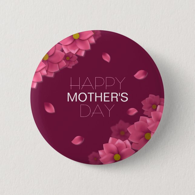 Elegant Floral Happy Mother's Day | Pin Button (Front)
