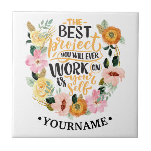 Elegant Floral Inspiration Motivation Quote Tile