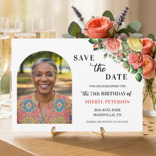 Elegant Floral Photo 74th Birthday Party  Save The Date