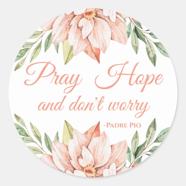 Elegant Floral Saint Padre Pio Quote Christian Classic Round Sticker (Front)