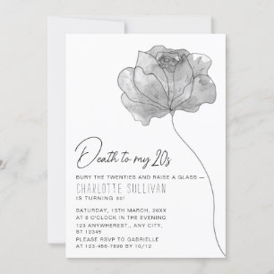 Elegant Flower "Death to My 20s" 30th Birthday Invitation