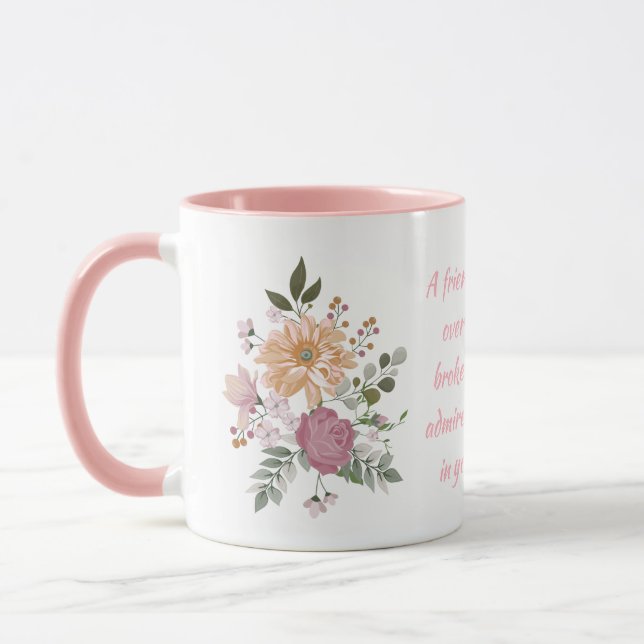 Elegant Flowers, A Friend is... Mug (Left)