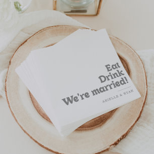 Elegant Formal Eat Drink We're Married Wedding Napkin
