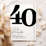 Elegant Forty 40th Birthday Party Invitation<br><div class="desc">Classic black and white 40th birthday party invitations featuring the number '40' in a large bold serif font,  and a modern invite template that is easy to personalize.</div>