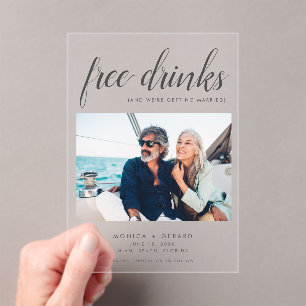 Elegant Free Drinks Photo Wedding Acrylic Invitations