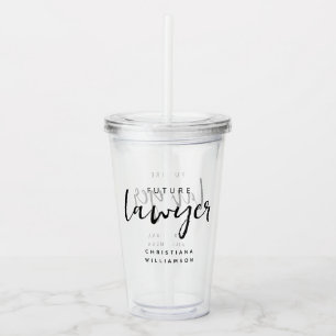 Elegant Future Lawyer Personalized Acrylic Tumbler