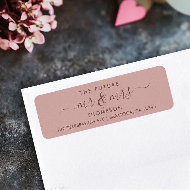 Elegant Future MR and MRS Address Cinnamon Rose (Blush Cinnamon address label on table reading THE FUTURE Mr & Mrs in a script font with flourishes)