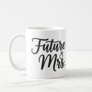 Elegant "Future Mrs." Script & Ring Bride to Be Coffee Mug
