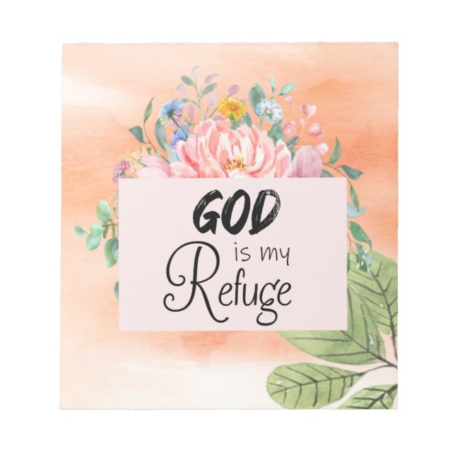 Elegant God Is My Refuge Design Notepad (Front)