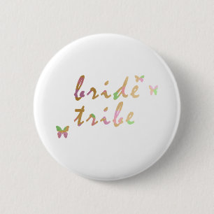 elegant gold and rose gold Bride Tribe 2 Inch Round Button
