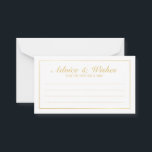 Elegant Gold and White Wedding Advice and Wishes Card<br><div class="desc">Beautiful Elegant Gold and White Wedding Advice and Wishes Card
featuring your information in gold elegant font style with gold rectangle border.

Click on the customize it button to personalize the design.

Please note that gold foil shown on product is a printed effect,  not an actual gold foil.</div>