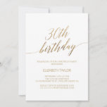 Elegant Gold Calligraphy 30th Birthday Invitation<br><div class="desc">This elegant gold calligraphy 30th birthday invitation is perfect for a simple birthday party. The neutral design features a minimalist card decorated with romantic and whimsical faux gold foil typography. Please Note: This design does not feature real gold foil. It is a high quality graphic made to look like gold...</div>