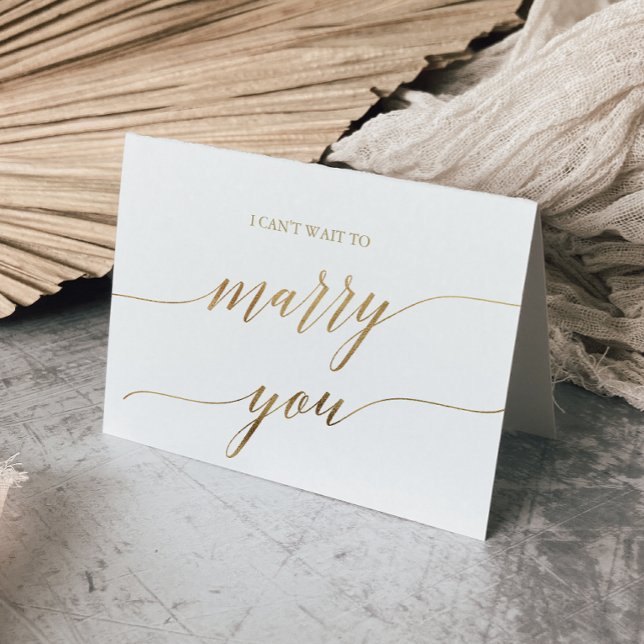 Elegant Gold Calligraphy Can't Wait To Marry You Card (Creator Uploaded)