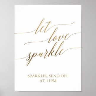 Elegant Gold Calligraphy Let Love Sparkle Sign