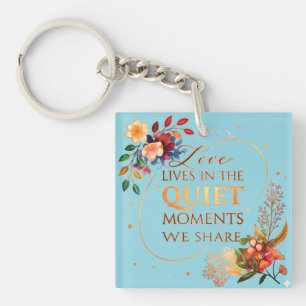Elegant Gold Floral Quote Art Keychain